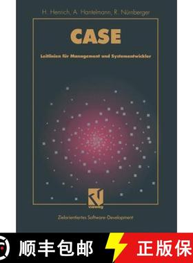 【3-4周达】CASE : Leitlinien für Management und Systementwickler [9783663001492]