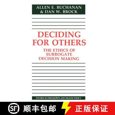 【3-4周达】Deciding for Others: The Ethics of Surrogate Decision Making - Deciding for Others: The Et... [9780521311960]