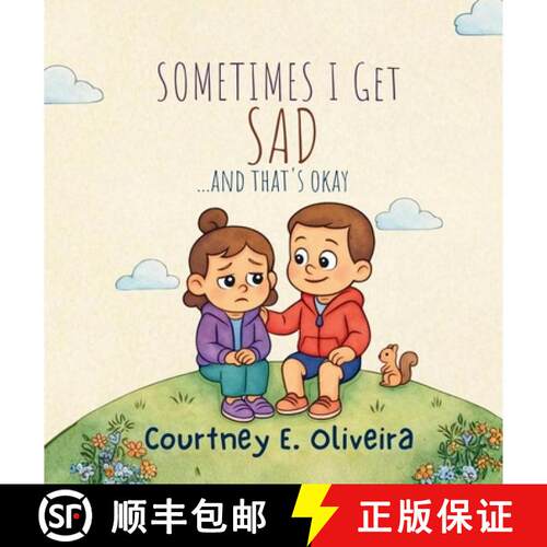 【3-4周达】精装 Sometimes I Get Sad....and That's Okay [9798218912000]