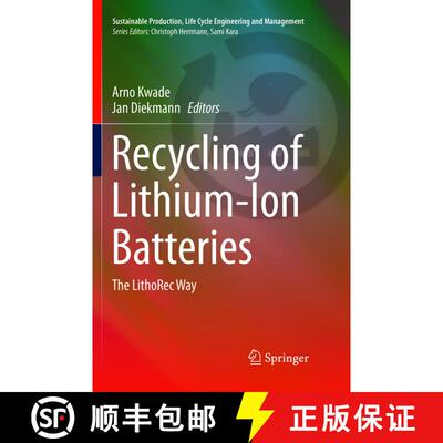 【3-4周达】Recycling of Lithium-Ion Batteries : The LithoRec Way (Softcover reprint of the original 1... [9783319889634]