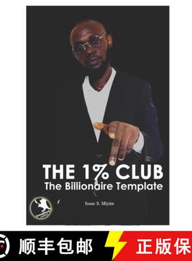 【3-4周达】The One Percent Club : The Billionaire Template [9789787820711]