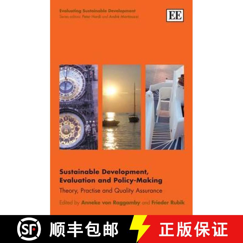 【3-4周达】Sustainable Development, Evaluation and Policy-Making: Theory, Practise and Quality Assura... [9780857932549]