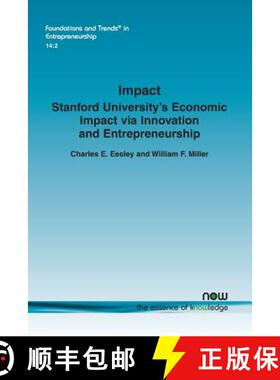【3-4周达】Impact: Stanford University's Economic Impact via Innovation and Entrepreneurship [9781680834222]