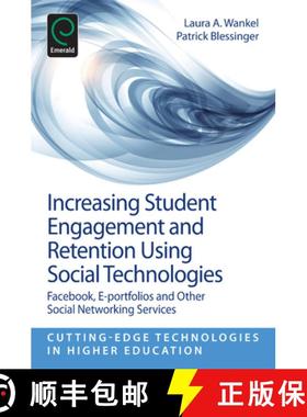 【3-4周达】Increasing Student Engagement and Retention Using Social Technologies: Facebook, E-Portfol... [9781781902387]
