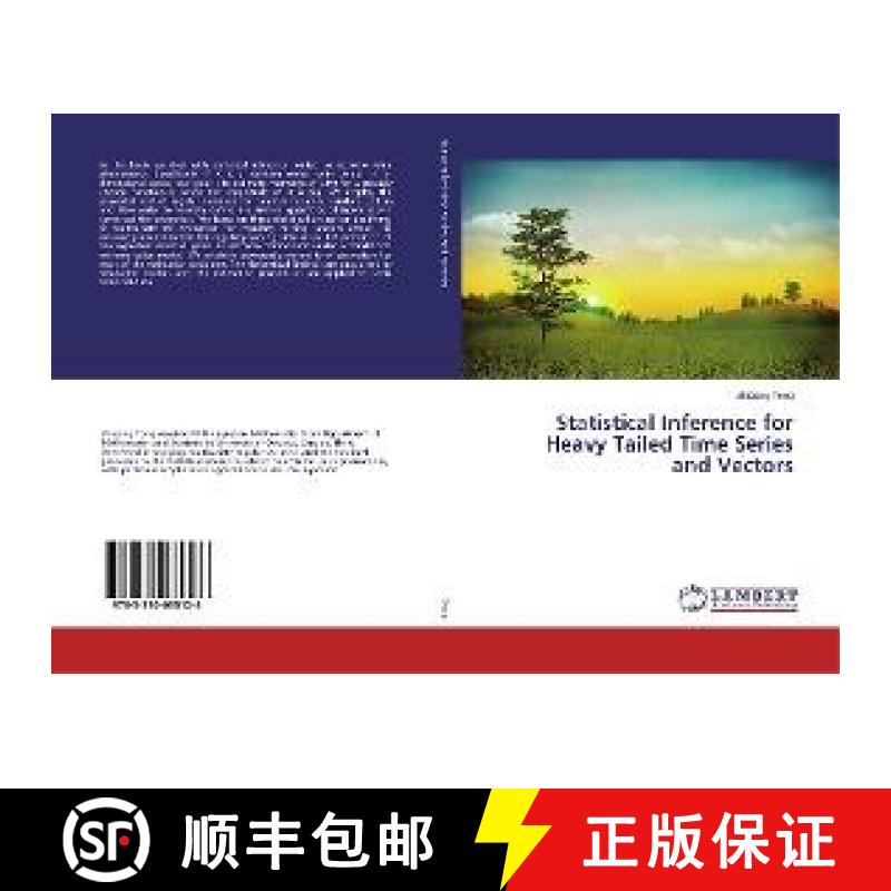 预订 Statistical Inference for Heavy Tailed Time Series and Vectors [9783330035126]
