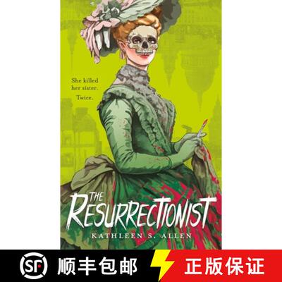 【3-4周达】The Resurrectionist: A Tale of Gothic Horror [9781250341778]