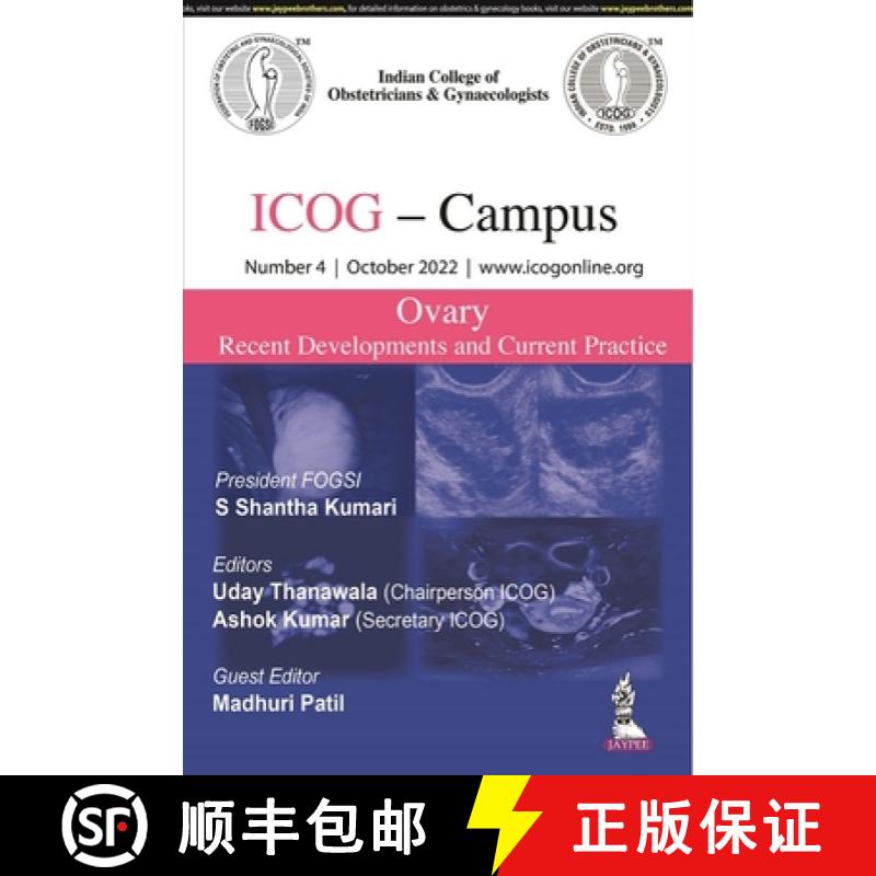 【3-4周达】ICOG Campus: OVARY - Recent Developments and Current Practice (Number 4, October 2022) : (... [9789356960893]