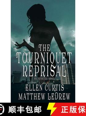 预订 The Tourniquet Reprisal [9781989473443]