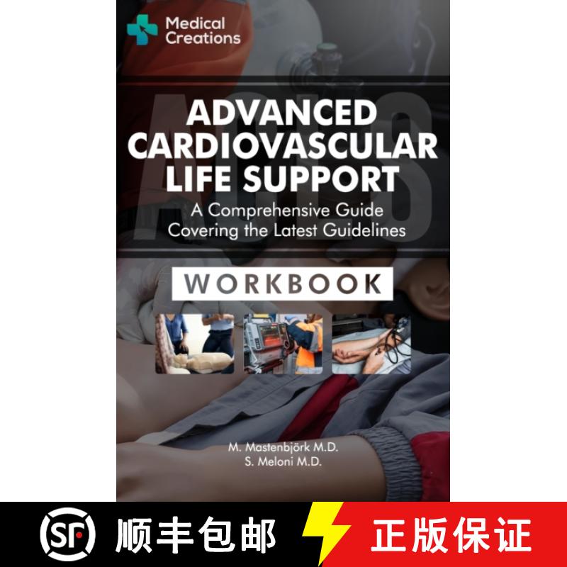 【3-4周达】Advanced Cardiovascular Life Support (ACLS) - A Comprehensive Guide Covering the Latest Gu... [9781958323014]