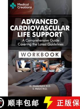 预订 Advanced Cardiovascular Life Support (ACLS) - A Comprehensive Guide Covering the Latest Guidelin... [9781958323014]