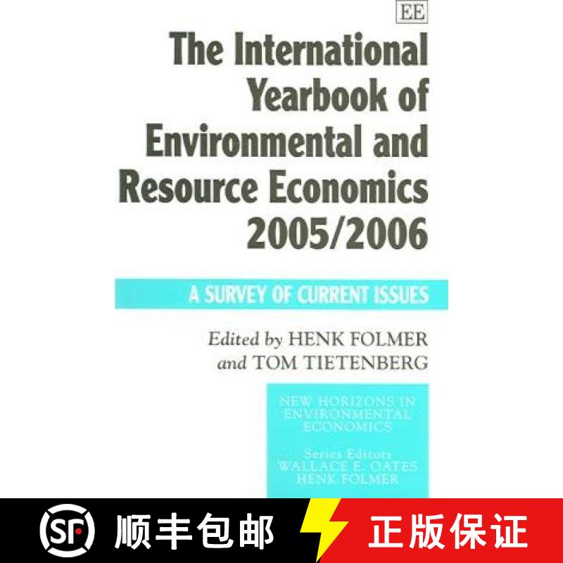 【3-4周达】International Yearbook of Environmental and Resource Economics 2005/2006: A Survey of Curr... [9781845427245]