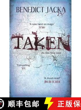 【3-4周达】Taken: An Alex Verus Novel from the New Master of Magical London [9780356500263]