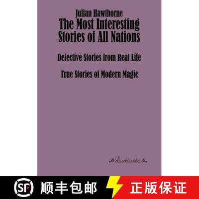 【3-4周达】The Most Interesting Stories of All Nations: Detective Stories from Real Life, True Storie... [9783955630829]