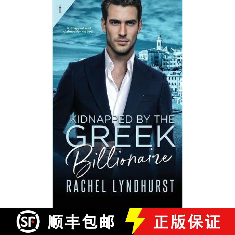 【3-4周达】Kidnapped by the Greek Billionaire [9781622668533]