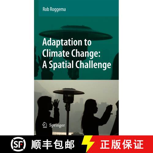 【3-4周达】精装 Adaptation to Climate Change: A Spatial Challenge [9781402093586]