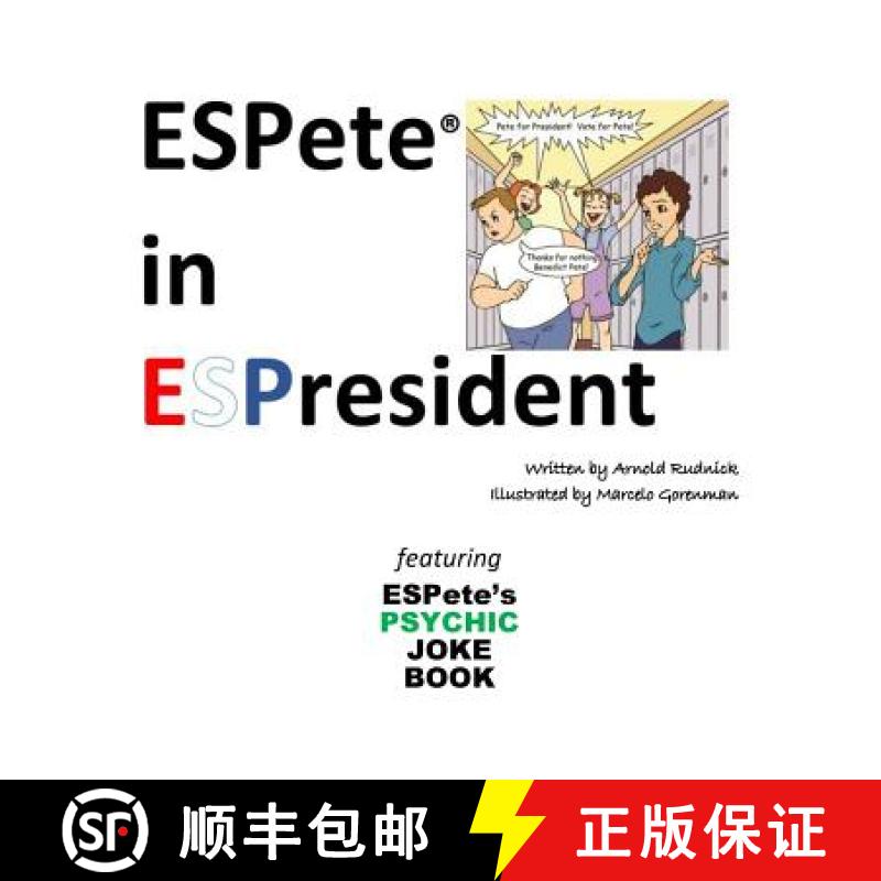 【3-4周达】ESPete in ESPresident: Featuring ESPete's Psychic Joke Book [9780981587936]