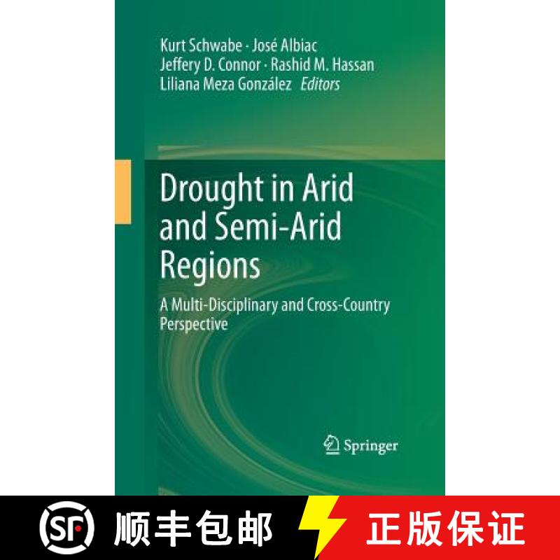 【3-4周达】Drought in Arid and Semi-Arid Regions : A Multi-Disciplinary and Cross-Country Perspective [9789400795082]