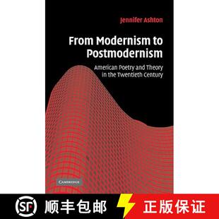 【3-4周达】From Modernism to Postmodernism: American Poetry and Theory in the Twentieth Century - Fro... [9780521101554]