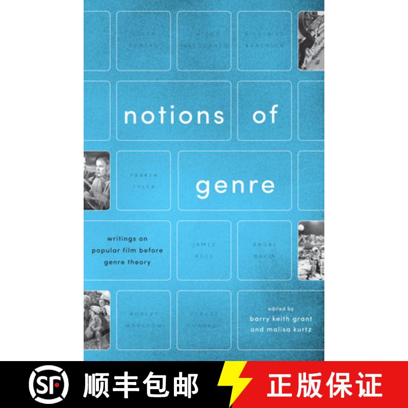 【3-4周达】Notions of Genre: Writings on Popular Film Before Genre Theory [9781477303757]