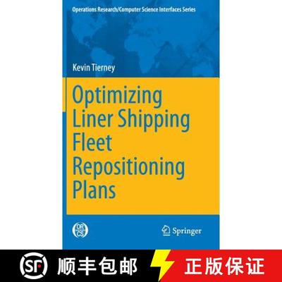 【3-4周达】Optimizing Liner Shipping Fleet Repositioning Plans [9783319176642]