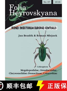 预订 Icones Insectorum Europae Centralis: Coleoptera: Megalopodidae, Orsodacnidae, Chrysomelidae: Don... [9788086447193]
