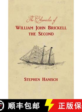 预订 The Chronicles of William John Brickell the Second [9781648049811]