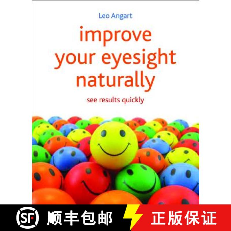 【2-3周达】Improve Your Eyesight Naturally: See Results Quickly [9781845908010]