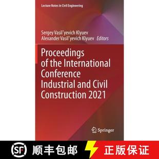 Civil Proceedings the Construction 9783030689834 Conference International and Industrial 4周达 2021
