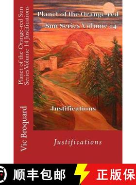 预订 Planet of the Orange-Red Sun Series Volume 14 Justifications [9781941415313]