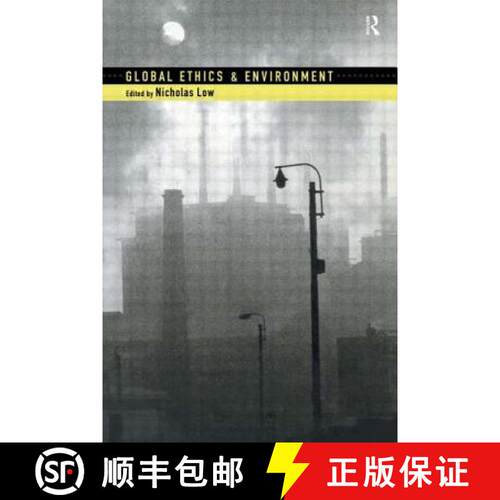 【3-4周达】Global Ethics and Environment [9780415197366]