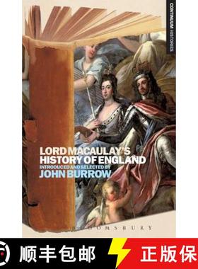 【3-4周达】Lord Macaulay's History of England: Continuum Histories [9781441133748]