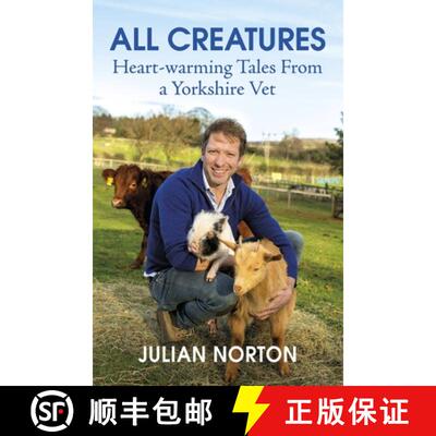 【3-4周达】All Creatures: Heartwarming Tales from a Yorkshire Vet [9781529378429]