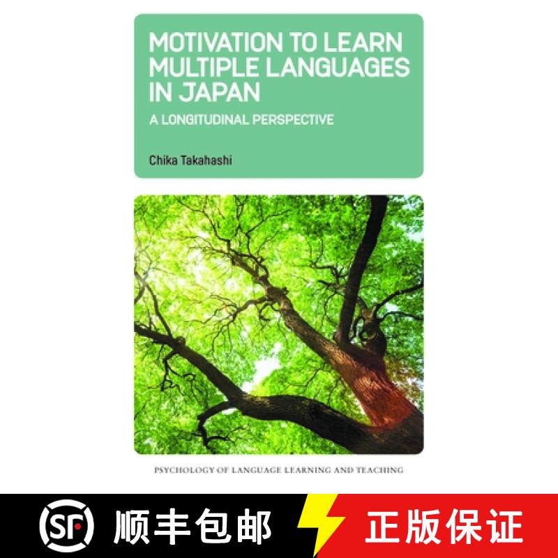 【2-3周达】Motivation to Learn Multiple Languages in Japan : A Longitudinal Perspective [9781800414839]