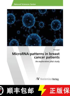 预订 MicroRNA-patterns in breast cancer patients [9783639843781]