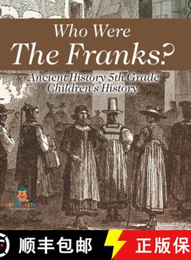 【3-4周达】Who Were The Franks? Ancient History 5th Grade | Children's History [9798869417190]
