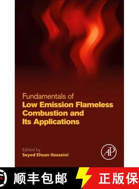 【3-4周达】Fundamentals of Low Emission Flameless Combustion and Its Applications [9780323852449]