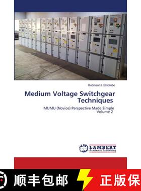 预订 Medium Voltage Switchgear Techniques [9786202670210]