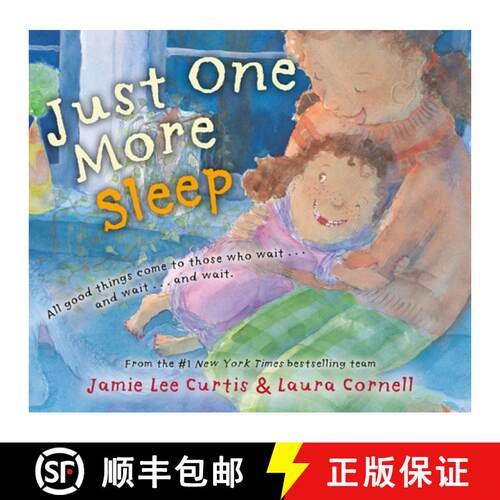 【3-4周达】精装 Just One More Sleep: All Good Things Come to Those Who Wait . . . and Wait . . . and ... [9780593527047]