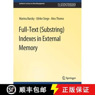 Full Indexes Text Substring External 4周達(dá) Memory 9783031007576
