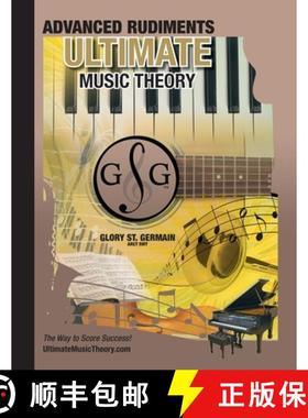 预订 Advanced Rudiments Workbook - Ultimate Music Theory: Advanced Music Theory Workbook (Ultimate Mu... [9780981310176]