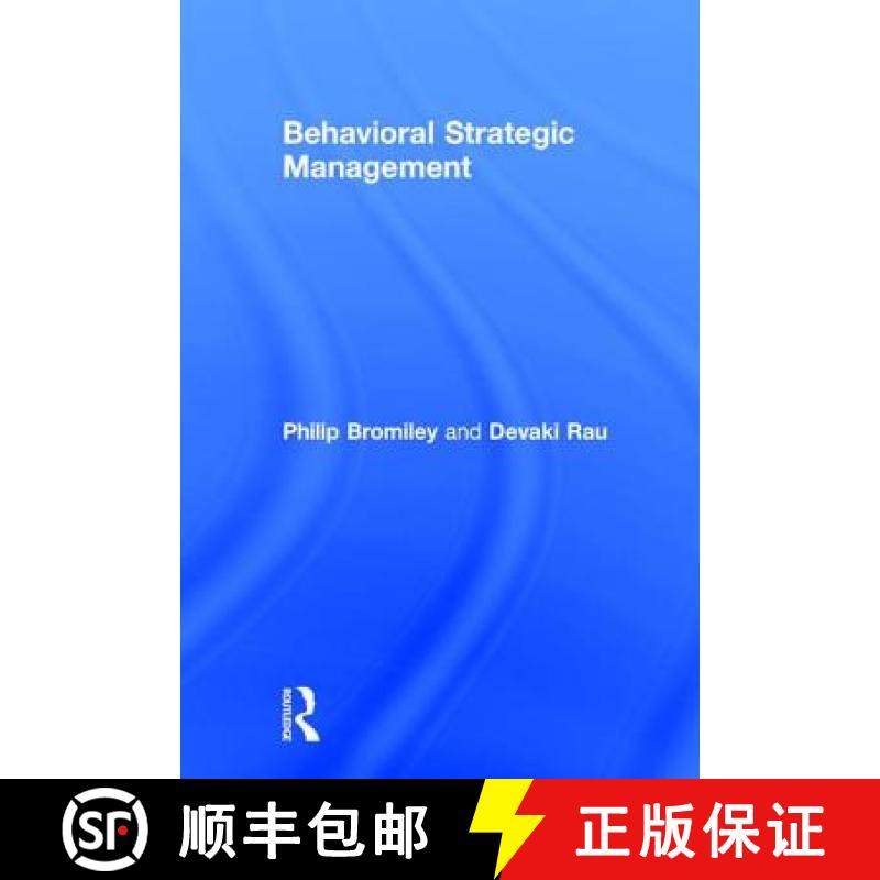 【3-4周达】BEHAVIORAL STRATEGY, BROMILEY & RAU [9781138292352]