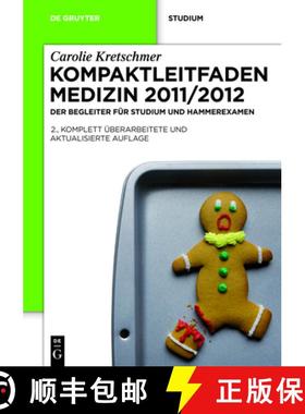 预订 Kompaktleitfaden Medizin 2011/2012: Der Begleiter fur Studium und Hammerexamen [9783110265491]
