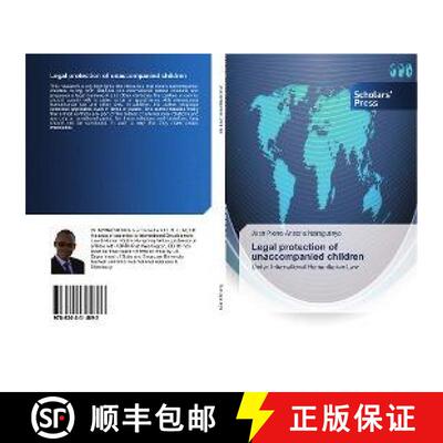 预订 Legal protection of unaccompanied children [9786202314893]