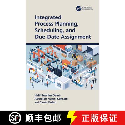 【3-4周达】精装 Integrated Process Planning, Scheduling, and Due-Date Assignment [9781032104263]
