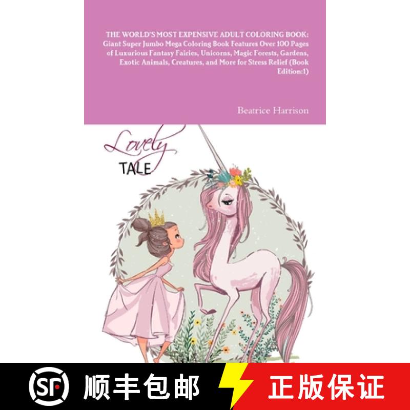 【3-4周达】World's Most Expensive Adult Coloring Book: Giant Super Jumbo Mega Coloring Book Features ... [9781716021152]