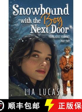 【3-4周达】Snowbound with the Boy Next Door - Part Two [9798330255580]