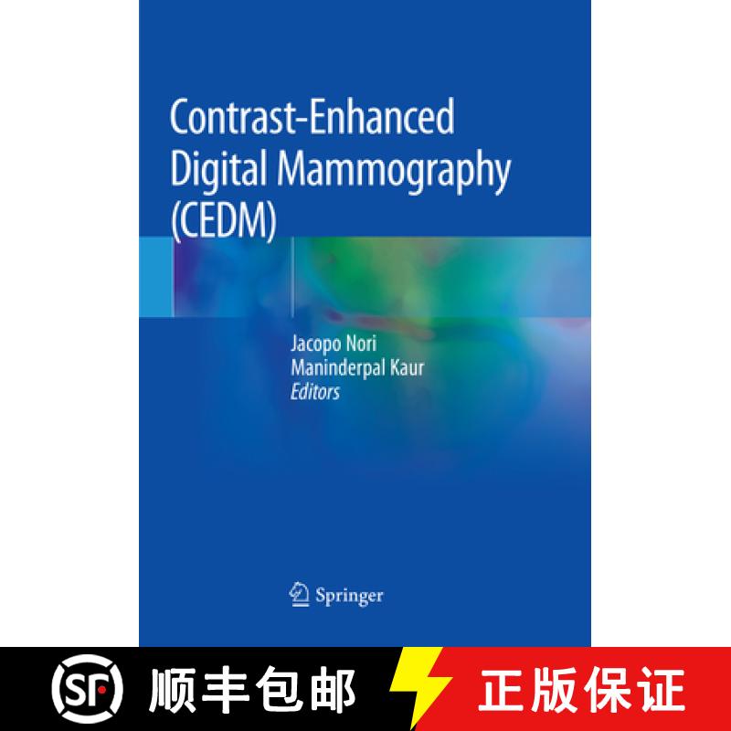 【3-4周达】Contrast-Enhanced Digital Mammography (Cedm) [9783030068738]