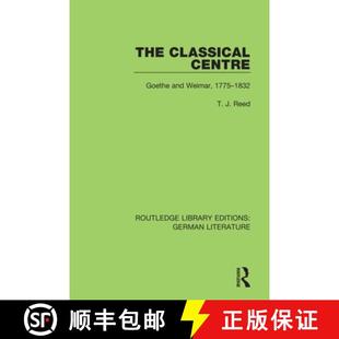 1775 9780367856632 The Goethe and Centre 4周达 Classical 1832 Weimar