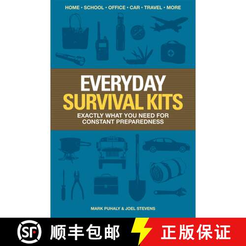 【3-4周达】Everyday Survival Kits: Exactly What You Need for Constant Preparedness [9781440338434]