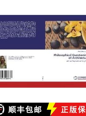 预订 Philosophical Questioning of Architecture [9783330069770]